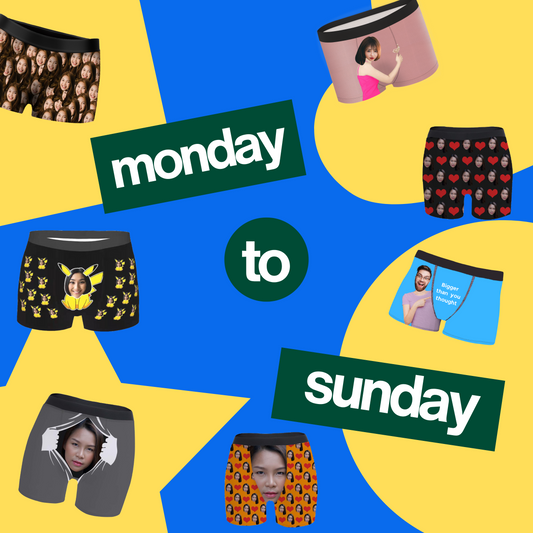 Customized boxer briefs (Monday to Sunday)