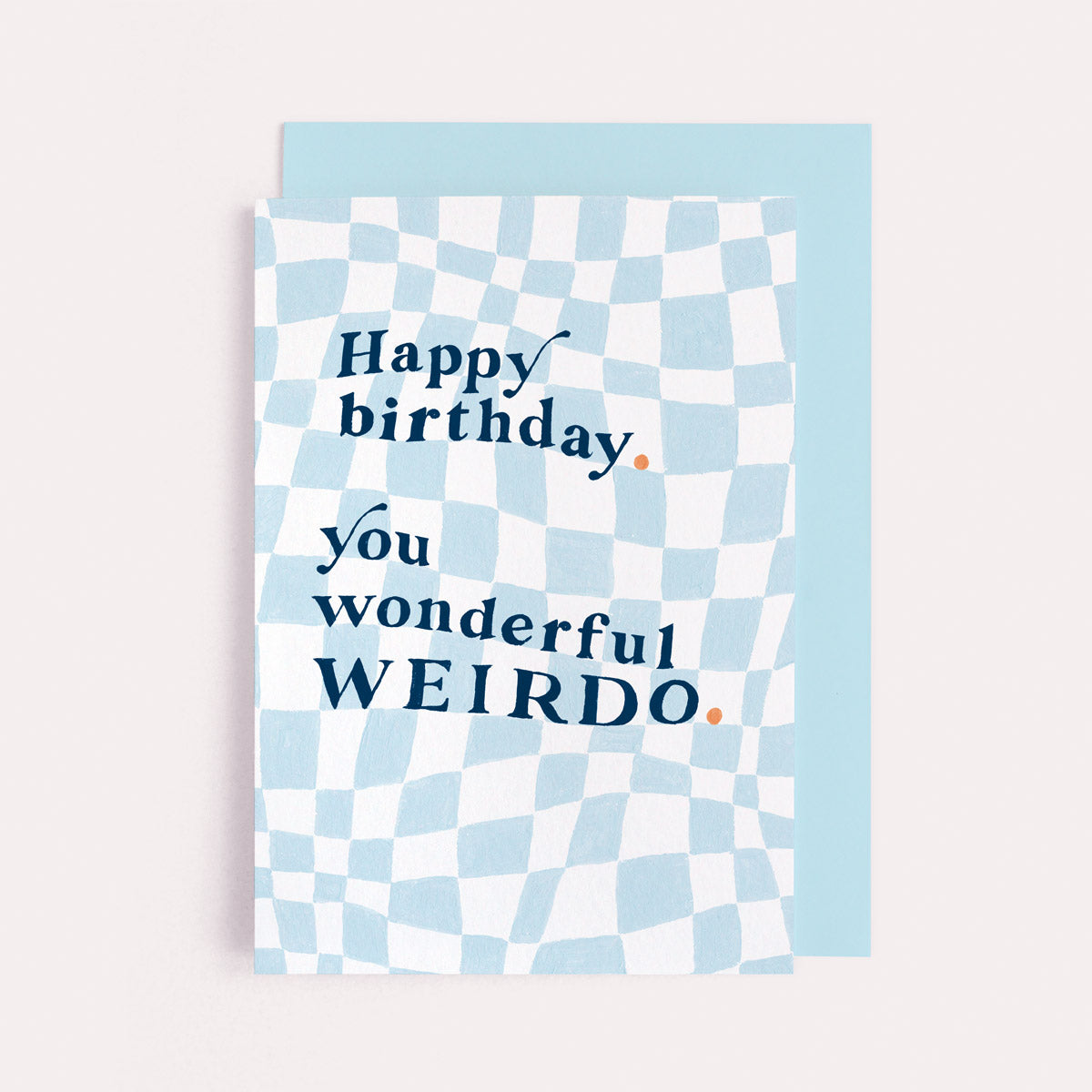 You are the most beautiful geek I know Birthday Weirdo Card